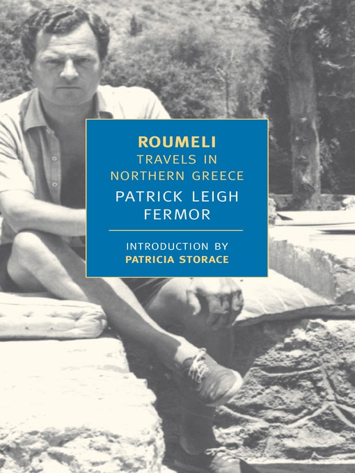 Title details for Roumeli by Patrick Leigh Fermor - Available